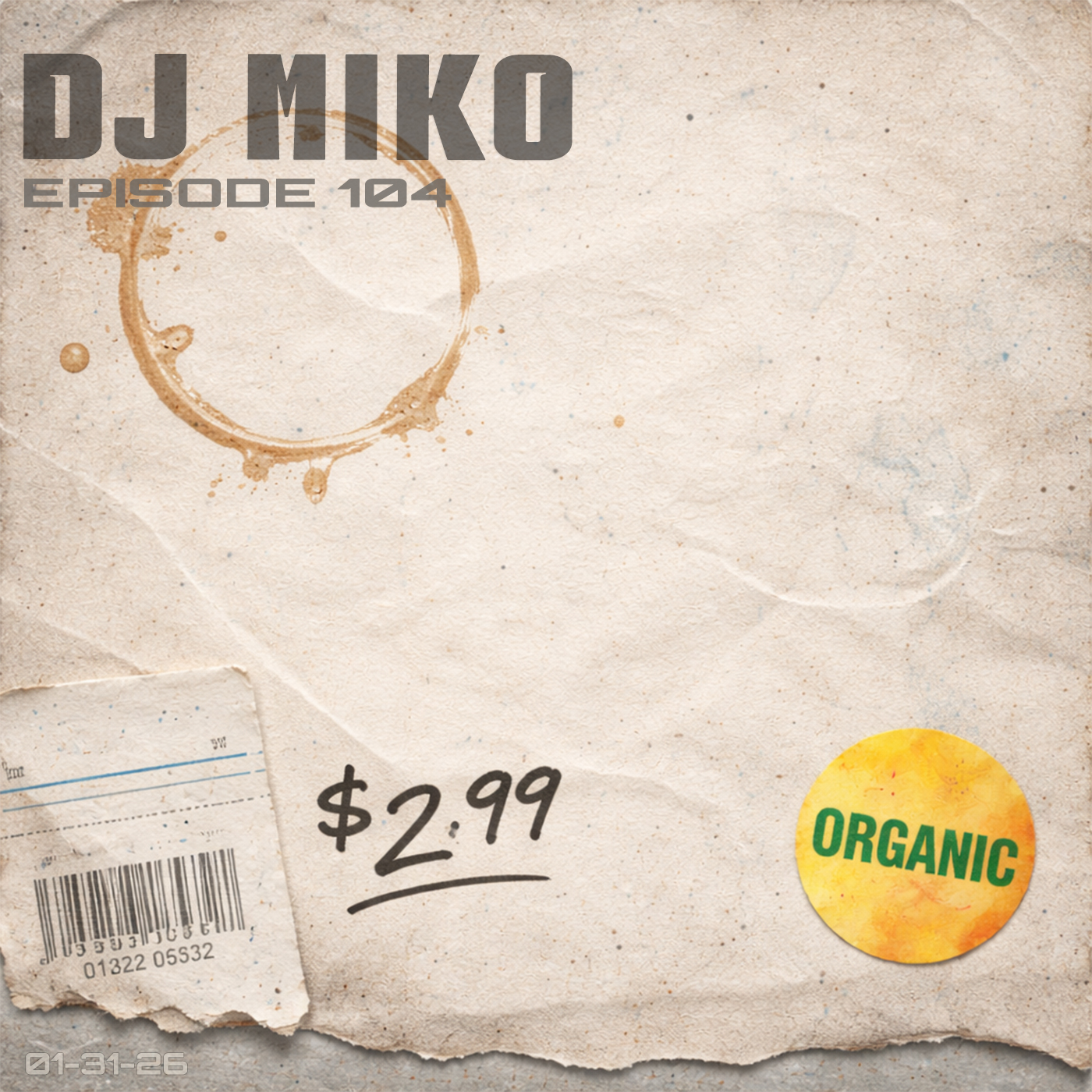DJ Miko - Episode 104 (House) 01-31-26 - After Hours episode artwork