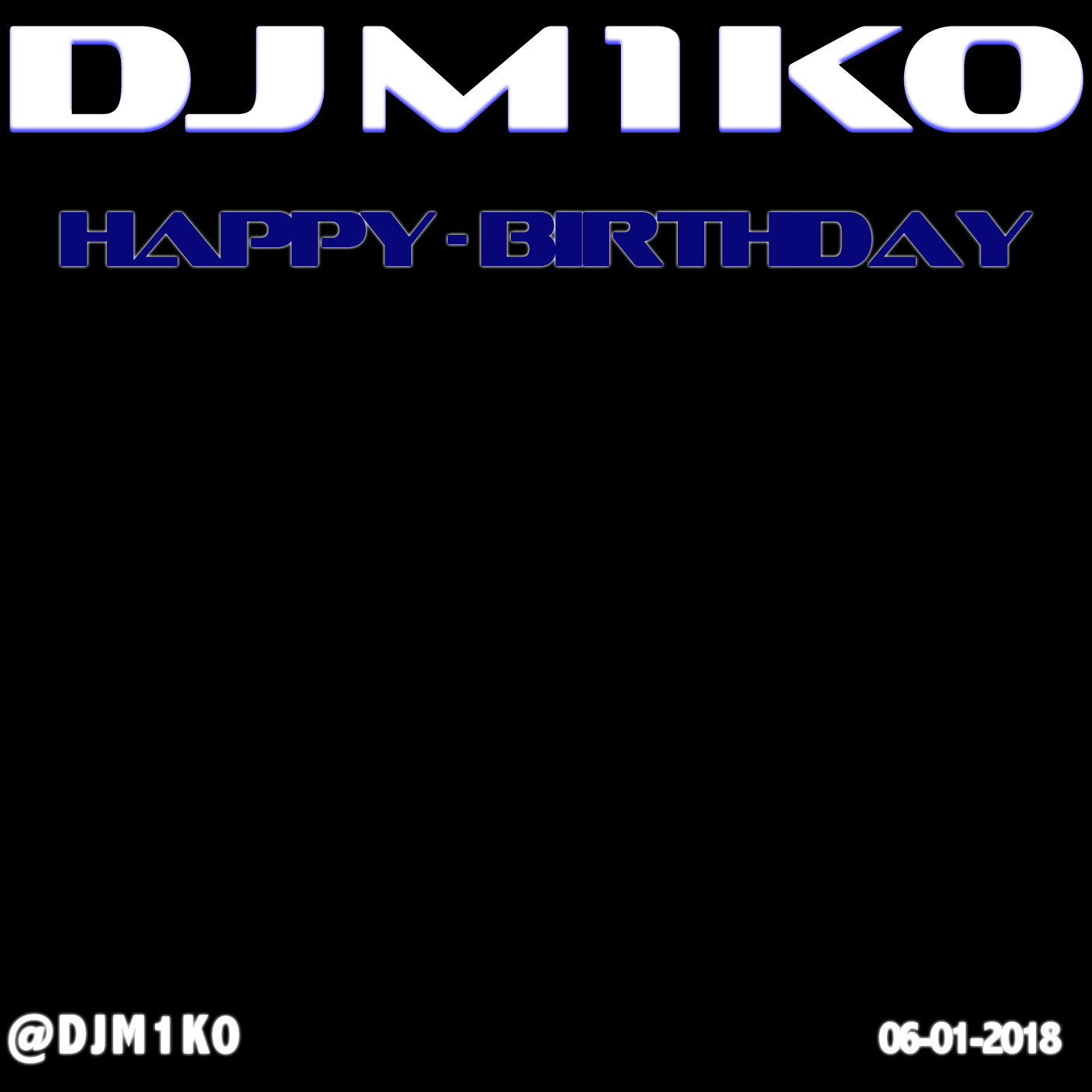 DJ MIKO - Episode 022 - Beau's Birthday - 6-19-18 episode artwork